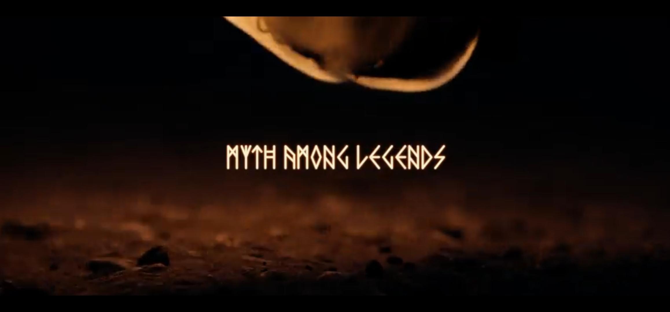 Myth Among Legends